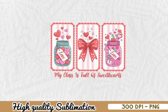 My Class Is Full Sweethearts Retro PNG